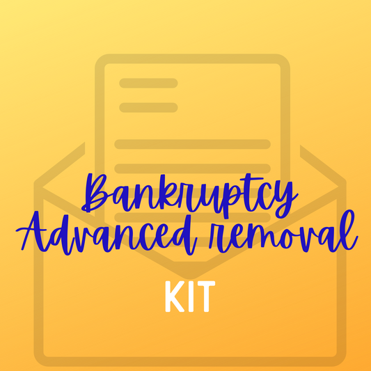 Advanced- Bankruptcy Removal Kit